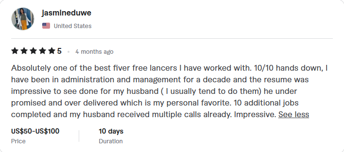 Client review: five stars, resume under promised and over delivered, ten additional jobs completed